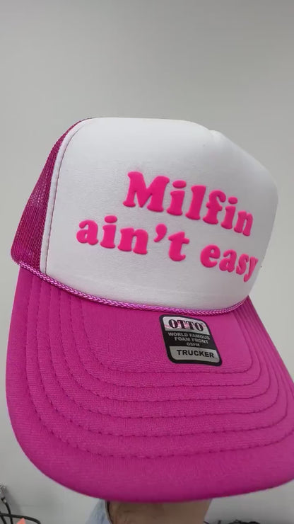 Milfin Ain't Easy Puff Print Trucker Hat, Milfin Ain't Easy Hat