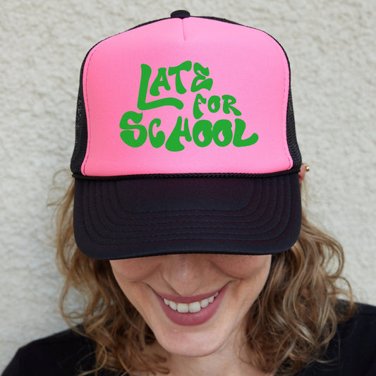 Late For School Trucker Hats, Always Late Hats, Gift For Her, Sarcastic Caps, Hats With Sayings, Funny Mom Hats, School Baseball Hat